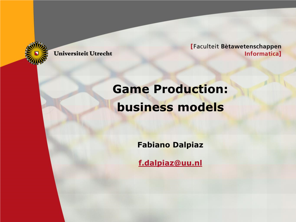 Game Production: Business Models