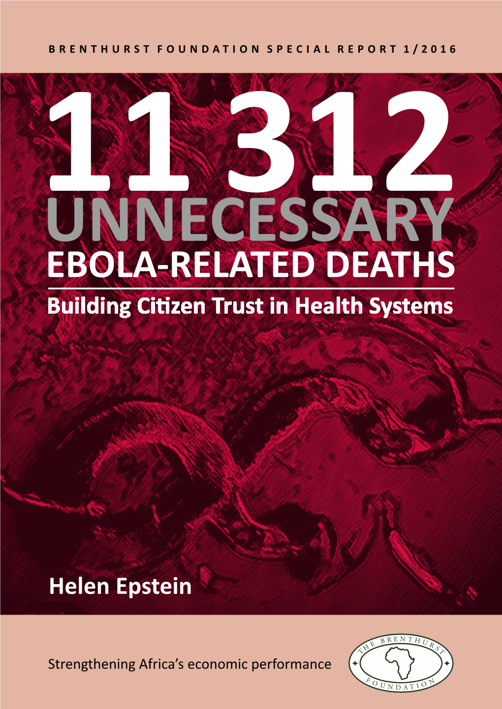 EBOLA-RELATED DEATHS Building Citizen Trust in Health Systems