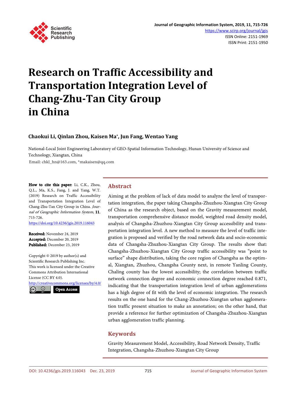 Research on Traffic Accessibility and Transportation Integration Level of Chang-Zhu-Tan City Group in China