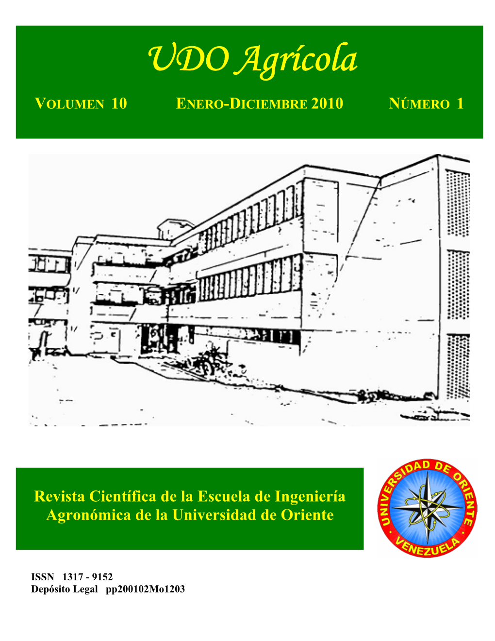 VOLUMEN 10 ENERO-DICIEMBRE 2010 NÚMERO 1 Revista Científica De La Escuela De Ingeniería Agronómica De La Universidad De Oriente
