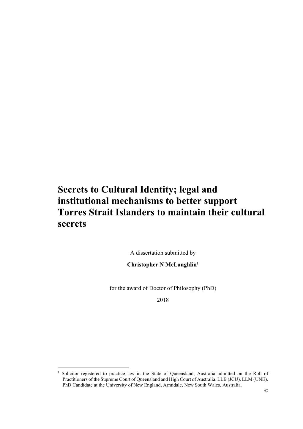 Secrets to Cultural Identity; Legal and Institutional Mechanisms to Better Support Torres Strait Islanders to Maintain Their Cultural Secrets