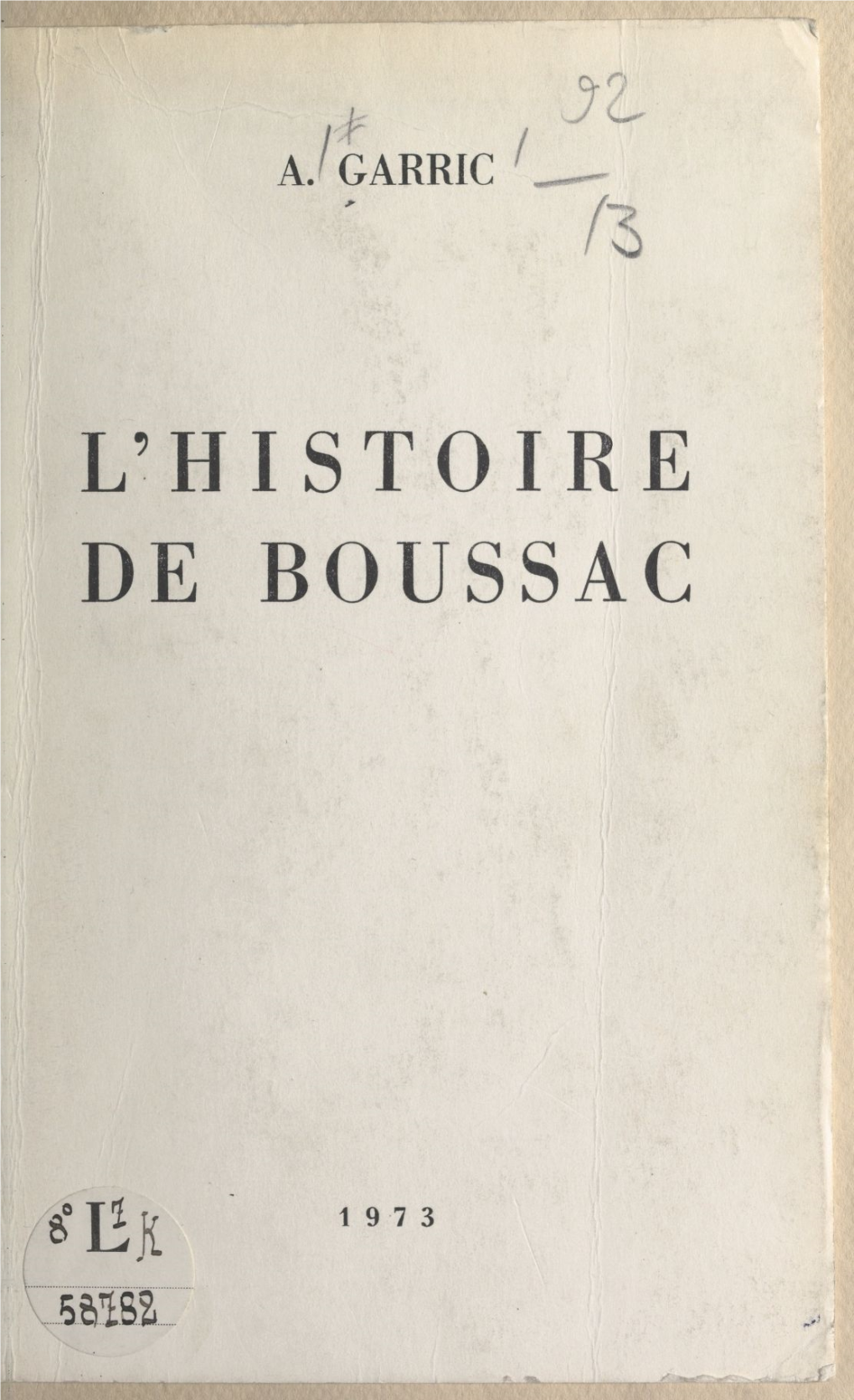 L'histoire De Boussac