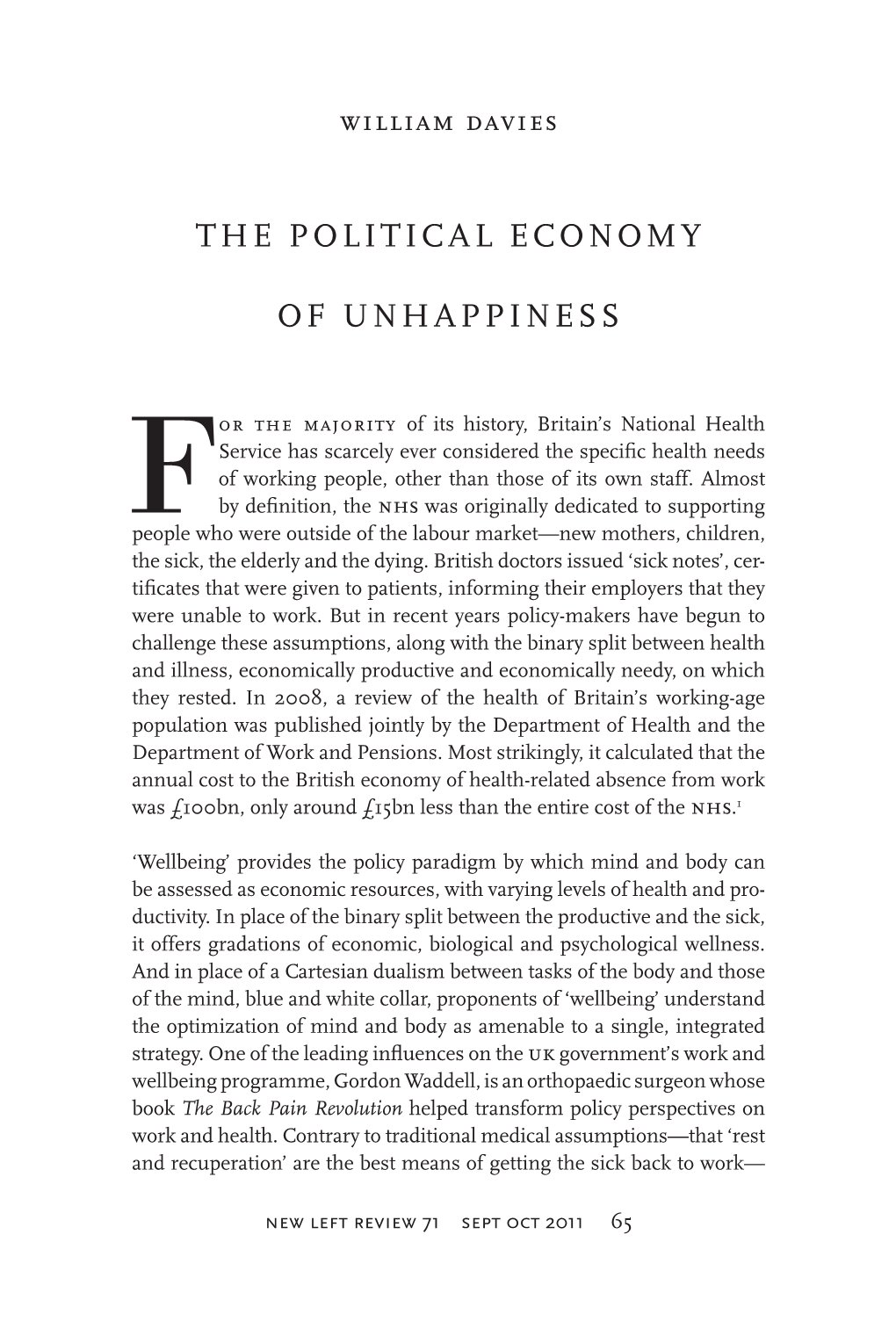 The Political Economy of Unhappiness, Aiming to Ensure That Individuals Find Partial Fulfilment in Work and Consumption