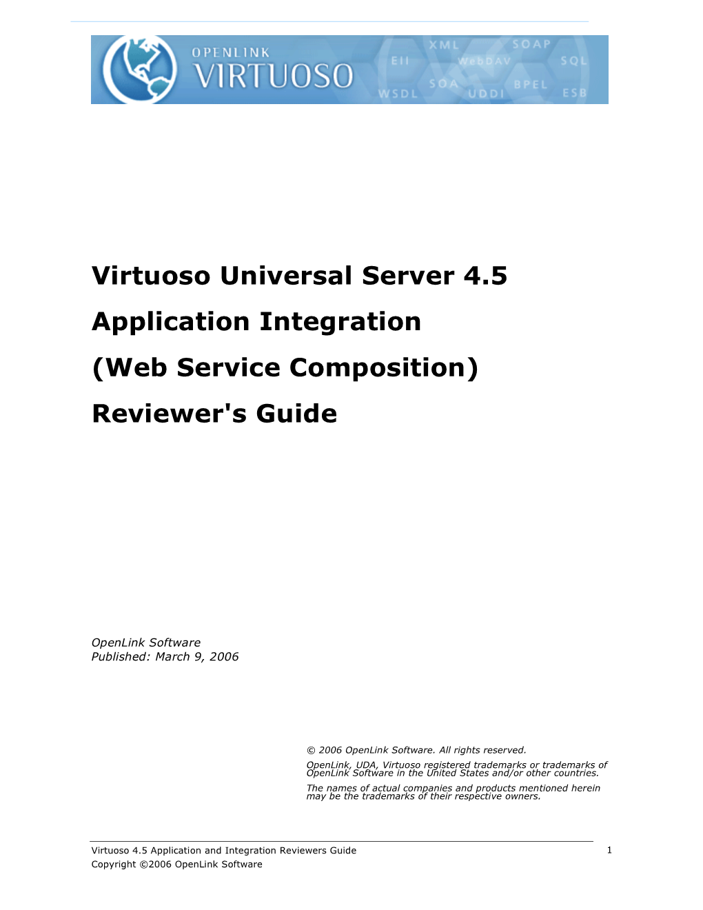 Virtuoso Universal Server 4.5 Application Integration (Web Service Composition) Reviewer's Guide