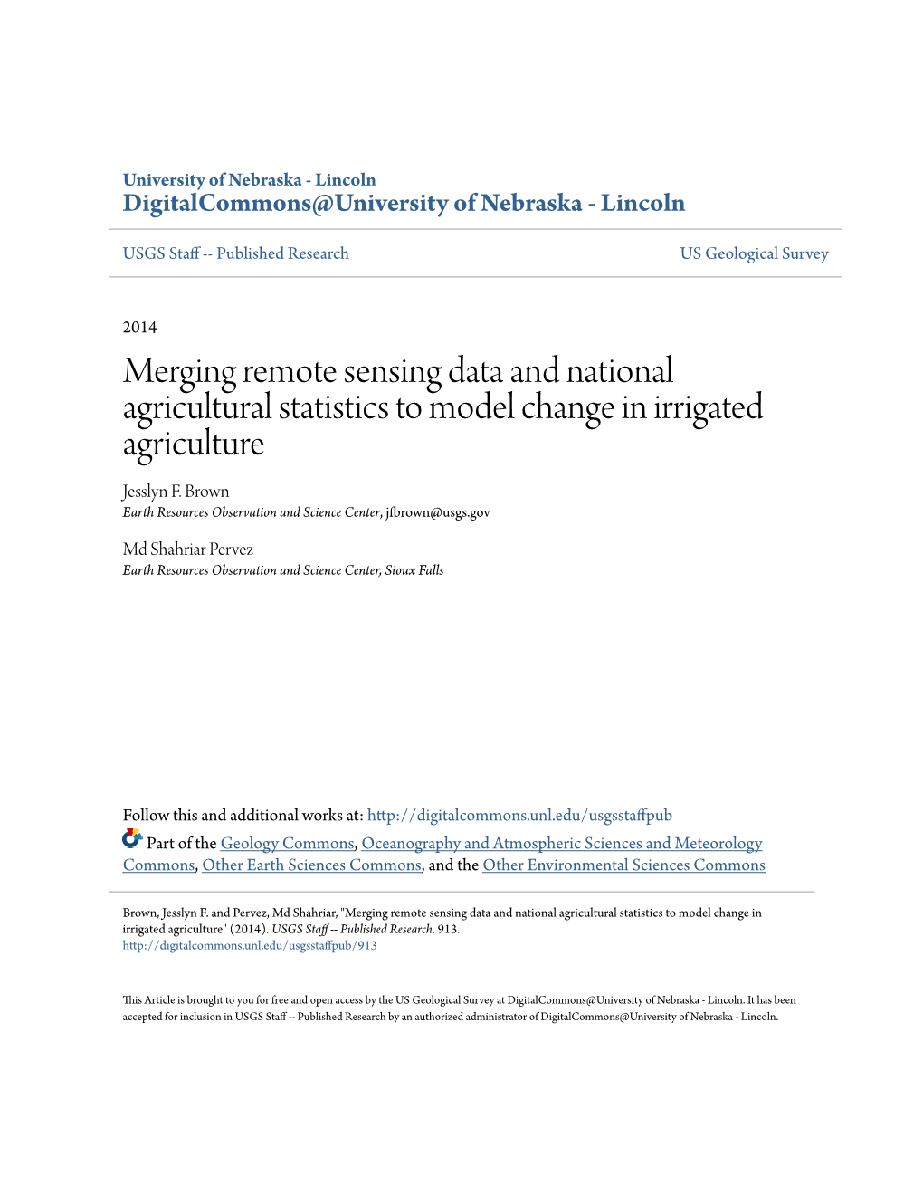 Merging Remote Sensing Data and National Agricultural Statistics to Model Change in Irrigated Agriculture Jesslyn F