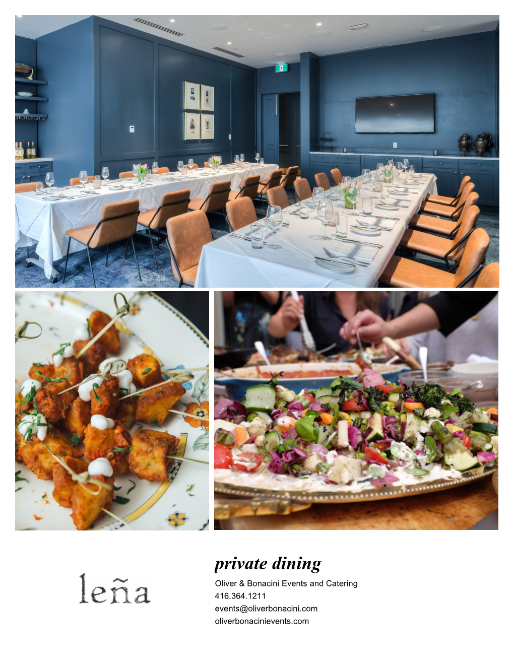 Private Dining Oliver & Bonacini Events and Catering 416.364.1211 Events@Oliverbonacini.Com Oliverbonacinievents.Com