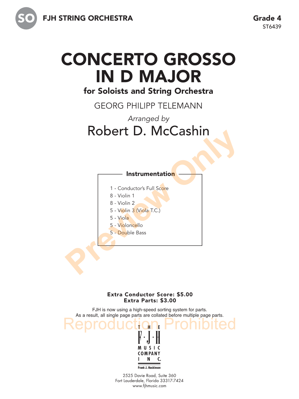 CONCERTO GROSSO in D MAJOR for Soloists and String Orchestra GEORG PHILIPP TELEMANN Arranged by Robert D