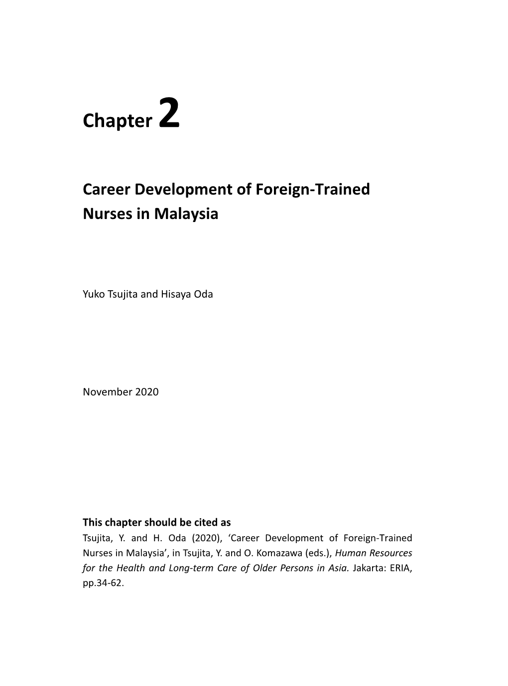 Career Development of Foreign-Trained Nurses in Malaysia