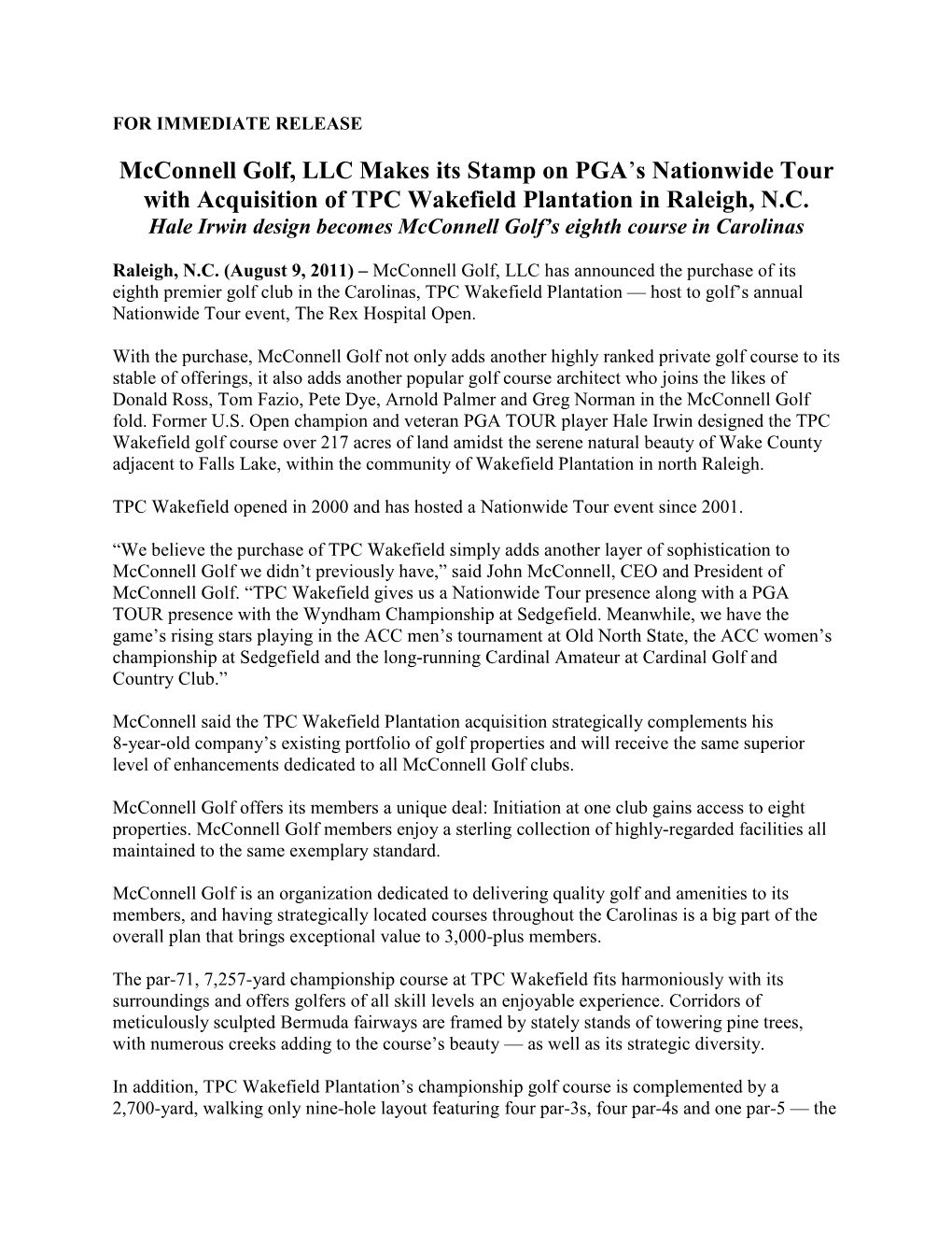 Mcconnell Golf, LLC Makes Its Stamp on PGA's Nationwide Tour With