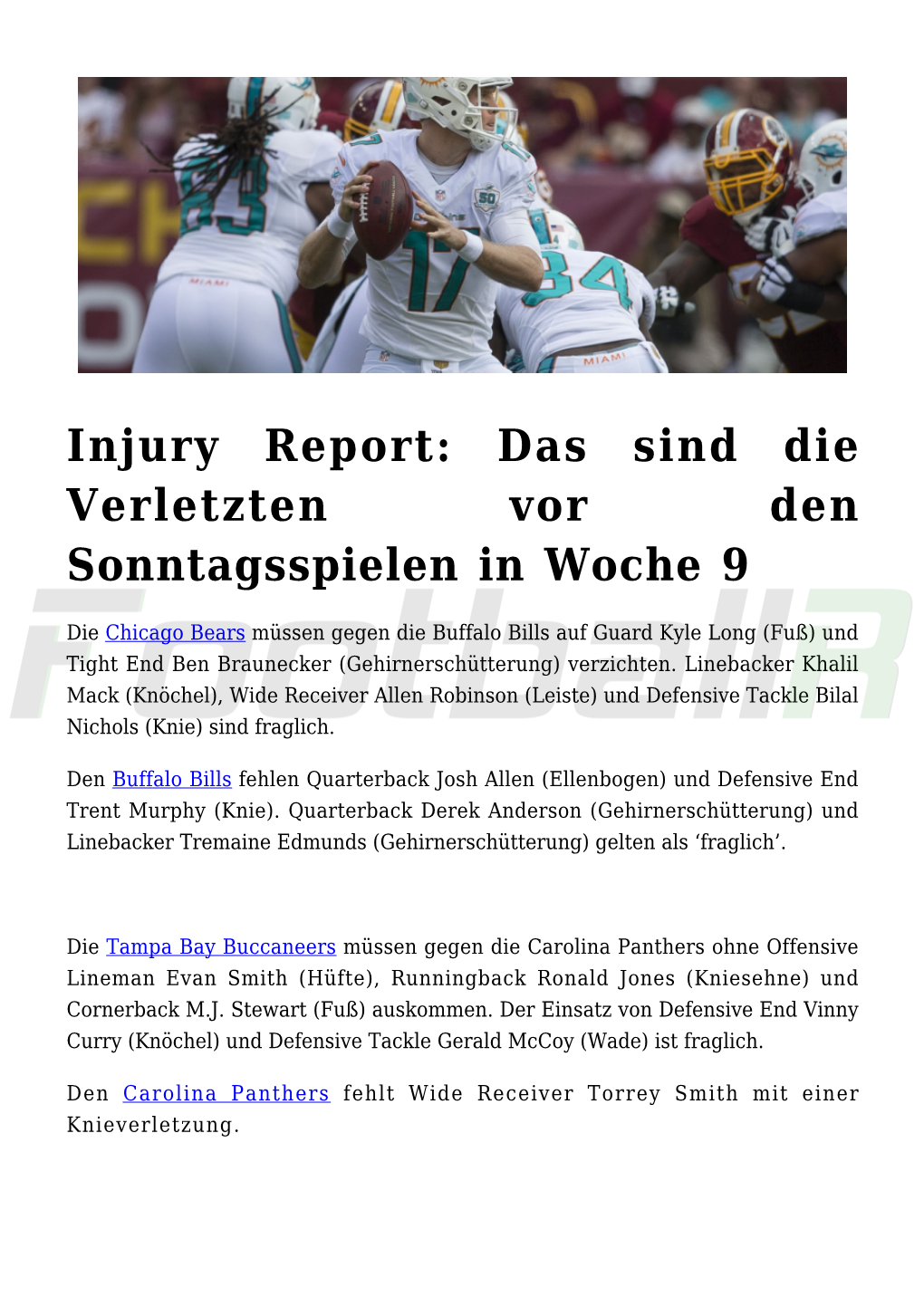 Injury Report: Das Sind Die Verletzten Vor Den Sonntagsspielen in Woche 9