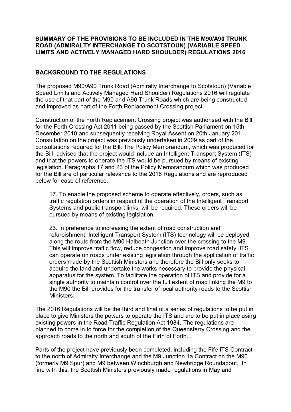 Variable Speed Limits and Actively Managed Hard Shoulder) Regulations 2016