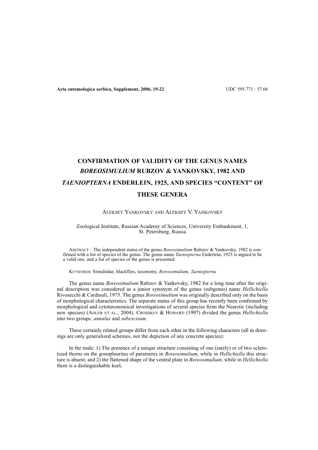 Confirmation of Validity of the Genus Names Boreosimulium Rubzov & Yankovsky, 1982 and Taeniopterna Enderlein, 1925, and Species “Content” of These Genera