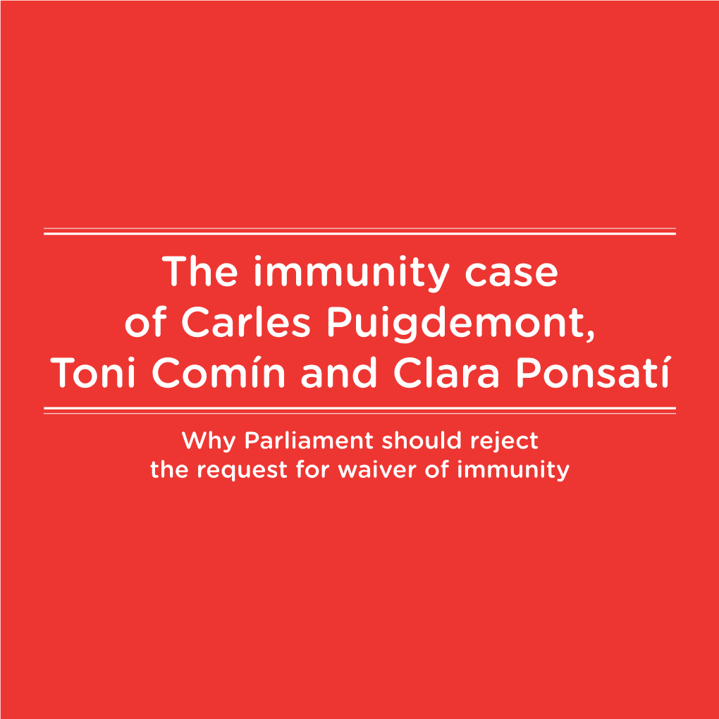 The Immunity Case of Carles Puigdemont, Toni Comín and Clara Ponsatí