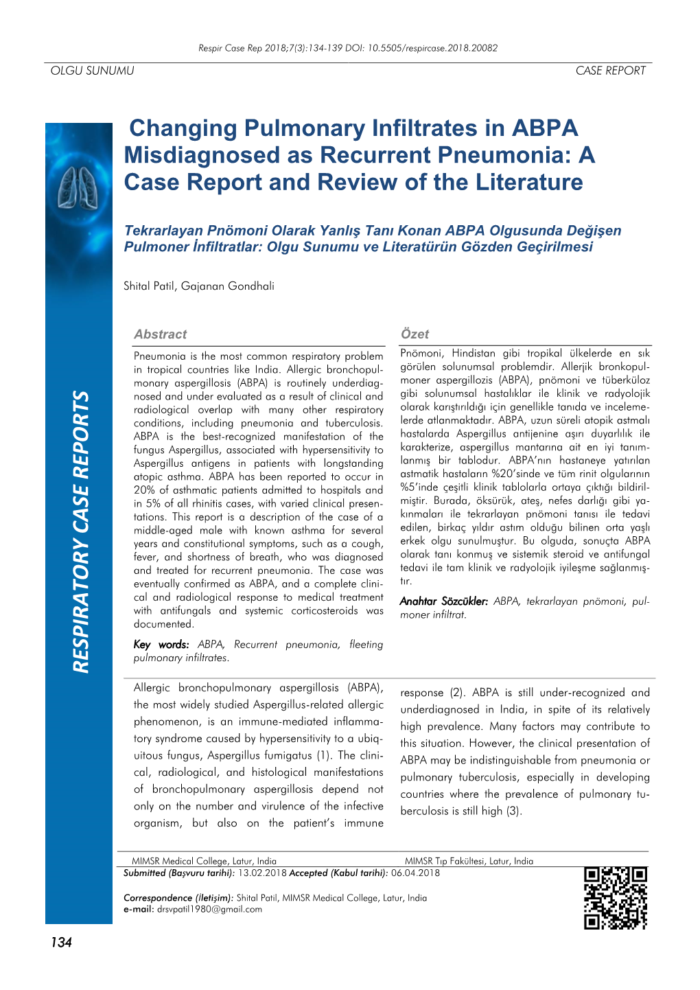 Changing Pulmonary Infiltrates in ABPA Misdiagnosed As Recurrent Pneumonia: a Case Report and Review of the Literature