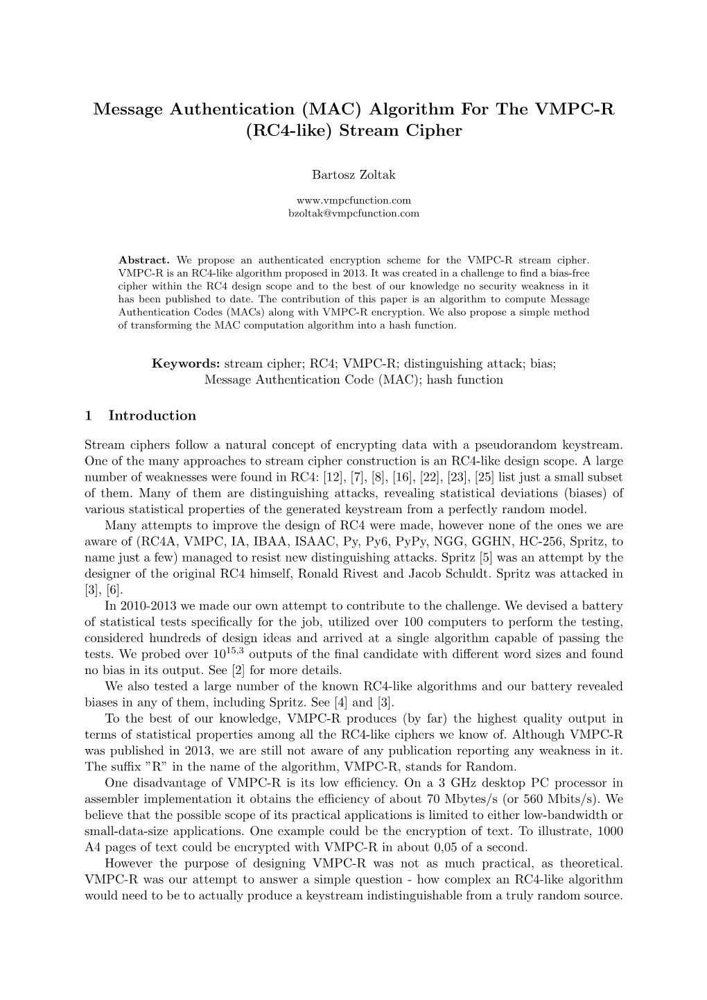 Message Authentication (MAC) Algorithm for the VMPC-R (RC4-Like) Stream Cipher