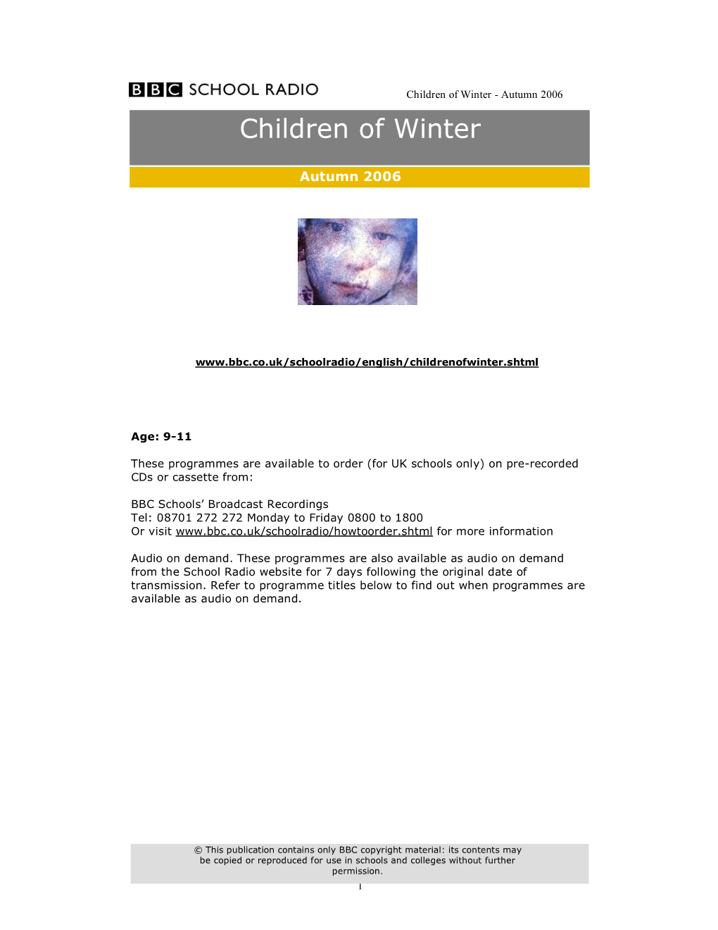 Children of Winter - Autumn 2006