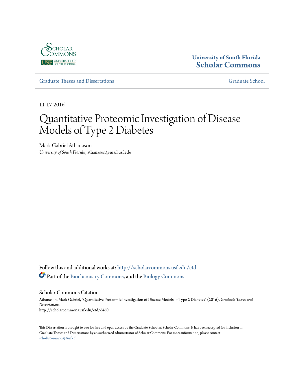 Quantitative Proteomic Investigation of Disease Models of Type 2 Diabetes Mark Gabriel Athanason University of South Florida, Athanason@Mail.Usf.Edu