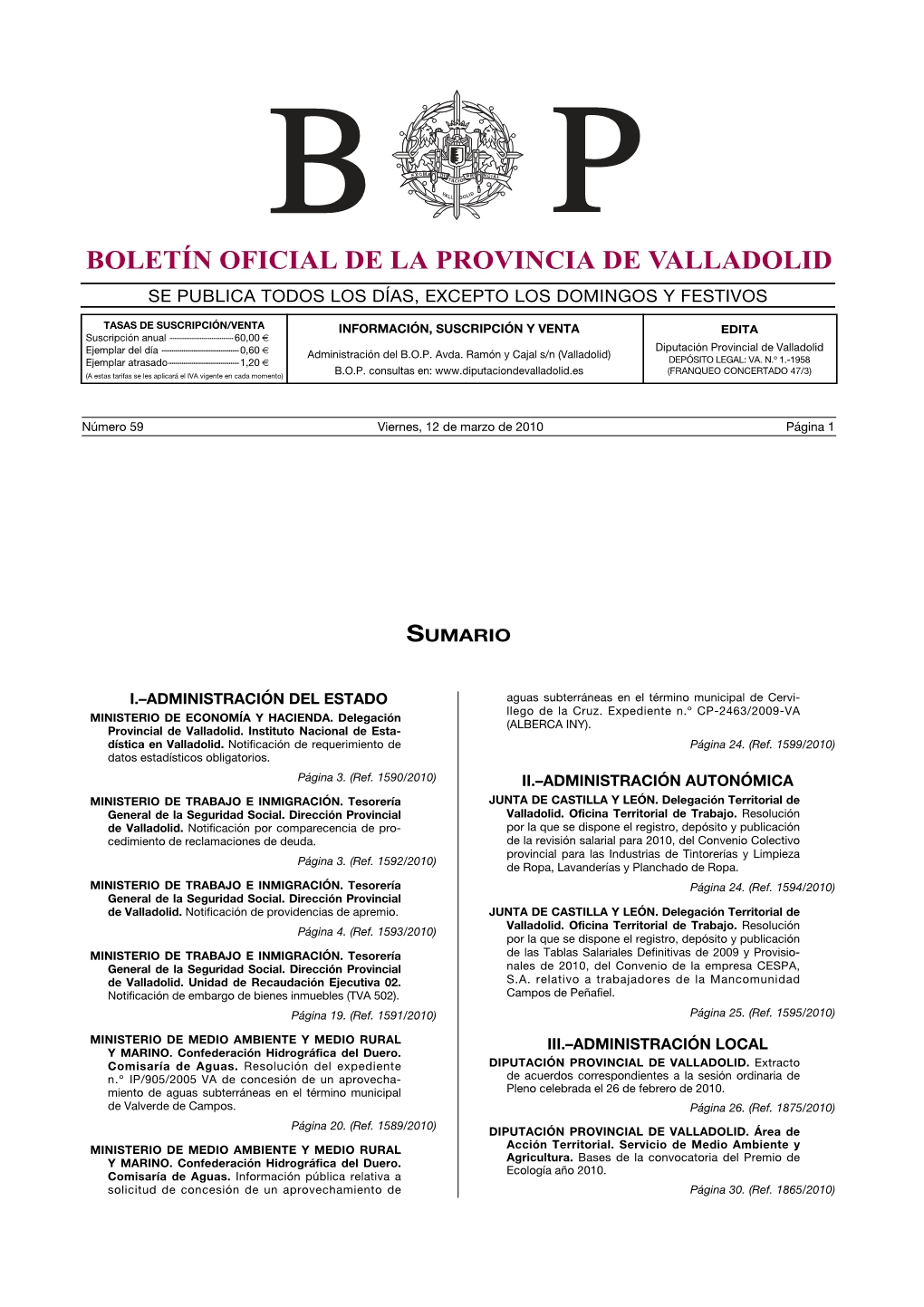 Boletín Oficial De La Provincia De Valladolid Se Publica Todos Los Días, Excepto Los Domingos Y Festivos