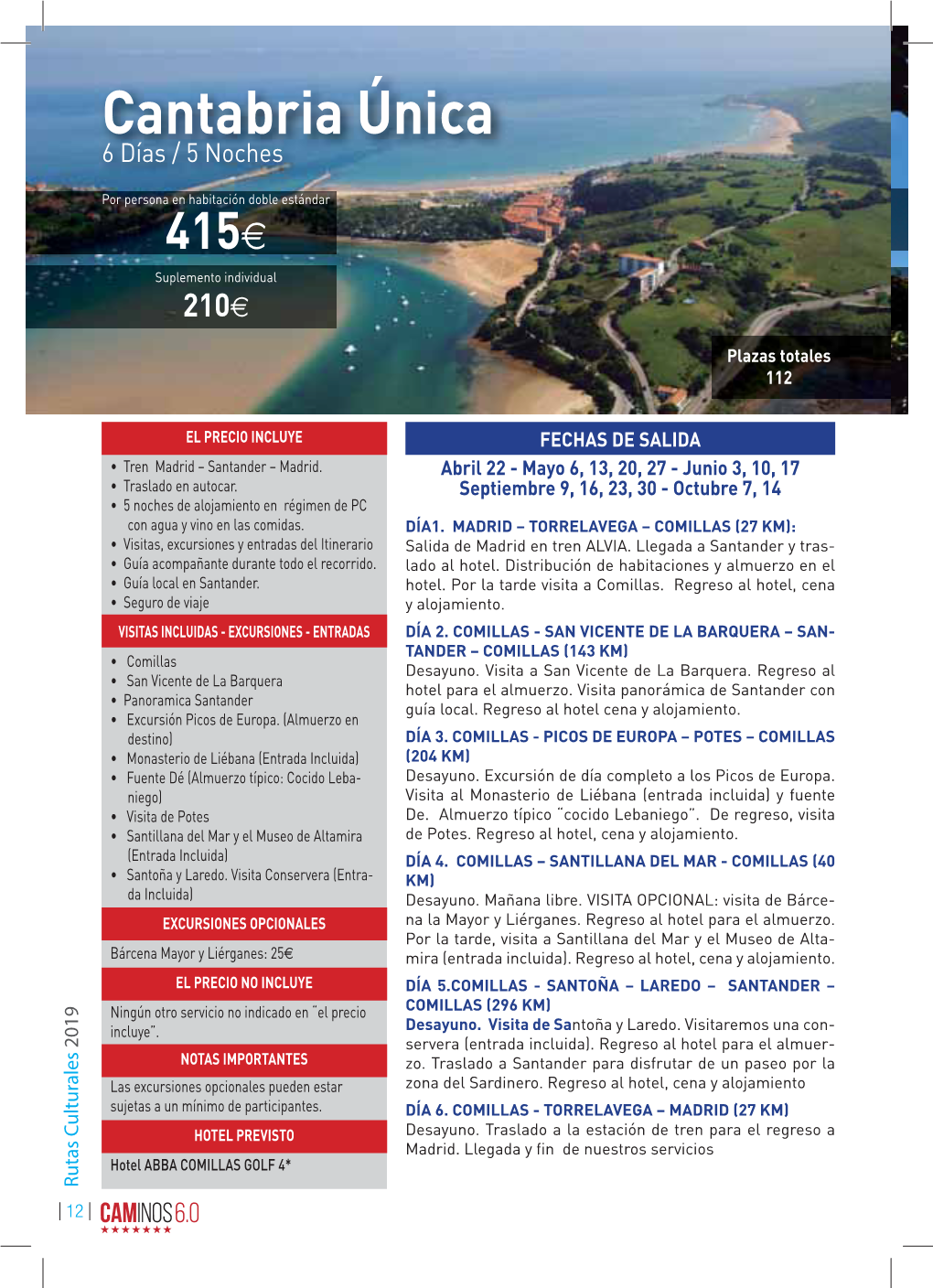 Cantabria Única 6 Días / 5 Noches