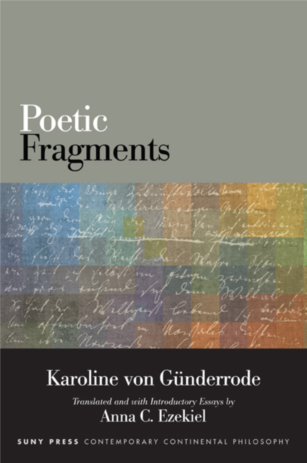 Poetic Fragments – Karoline Von Gunderrode