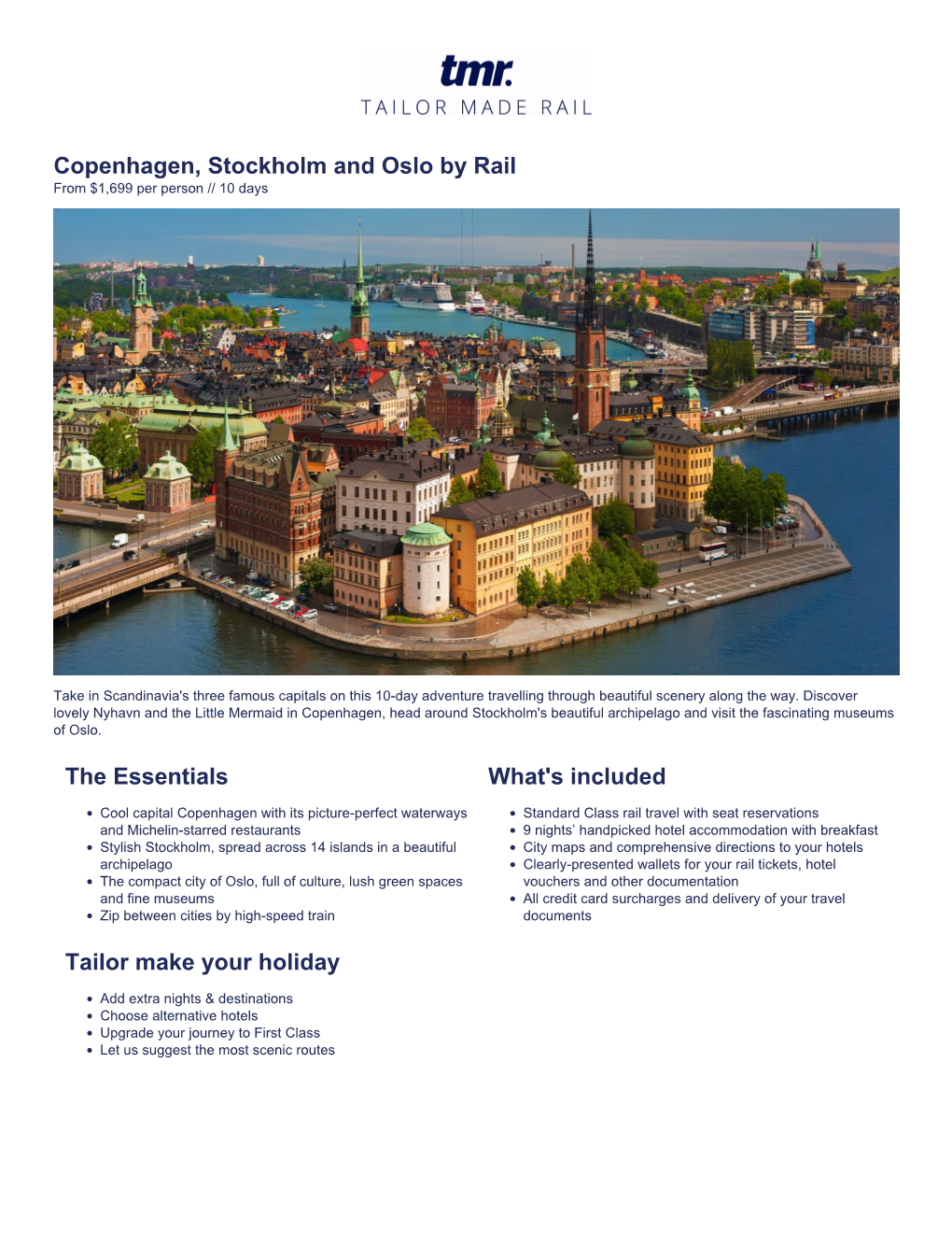 Copenhagen, Stockholm and Oslo by Rail from $1,699 Per Person // 10 Days