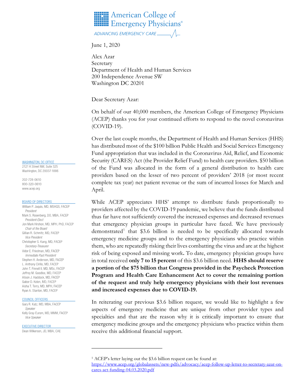 June 1, 2020 Alex Azar Secretary Department of Health and Human Services 200 Independence Avenue SW Washington DC 20201