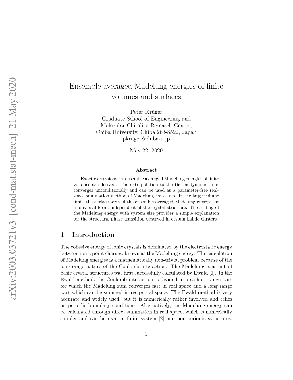 Ensemble Averaged Madelung Energies of Finite Volumes