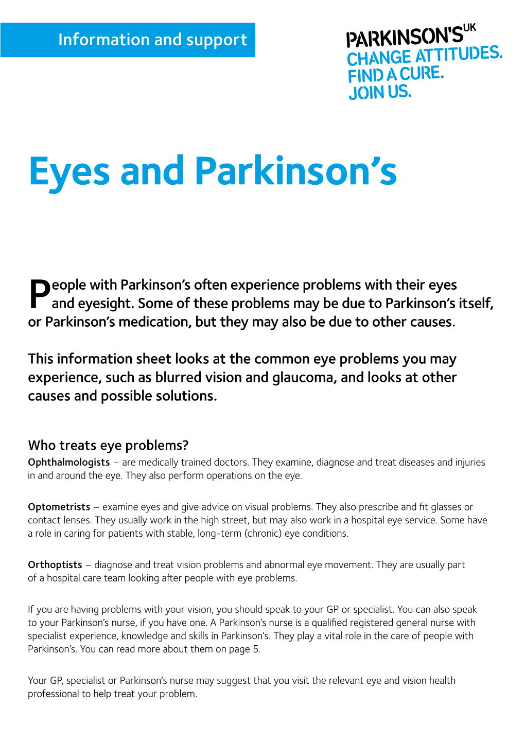 People with Parkinson's Often Experience Problems with Their Eyes