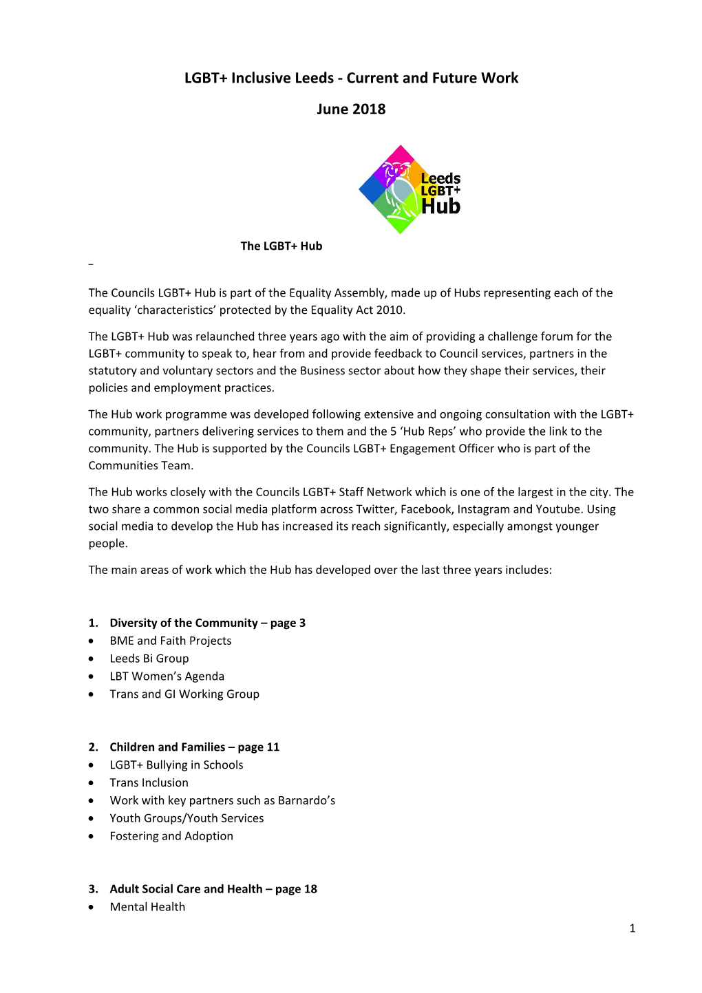 LGBT+ Inclusive Leeds ‐ Current and Future Work June 2018