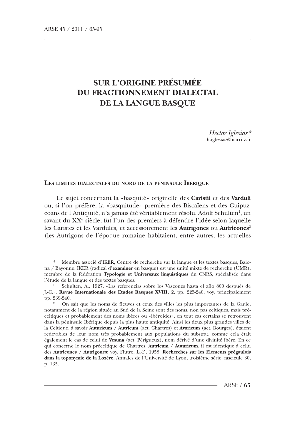 Sur L'origine Présumée Du Fractionnement Dialectal De La Langue Basque