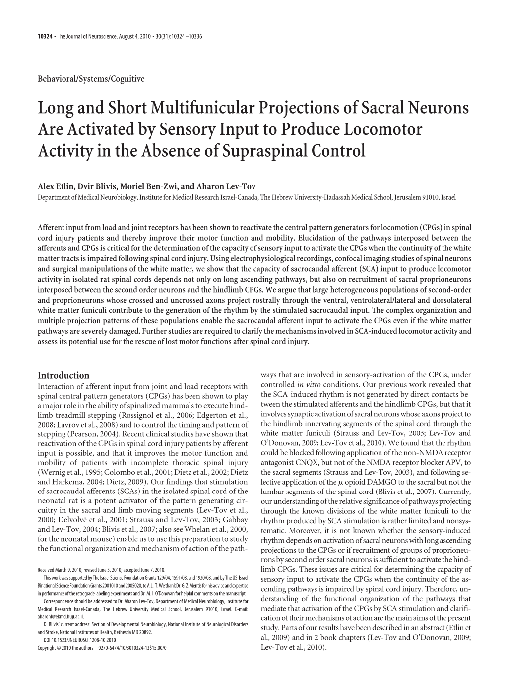 Long and Short Multifunicular Projections of Sacral Neurons Are Activated by Sensory Input to Produce Locomotor Activity in the Absence of Supraspinal Control