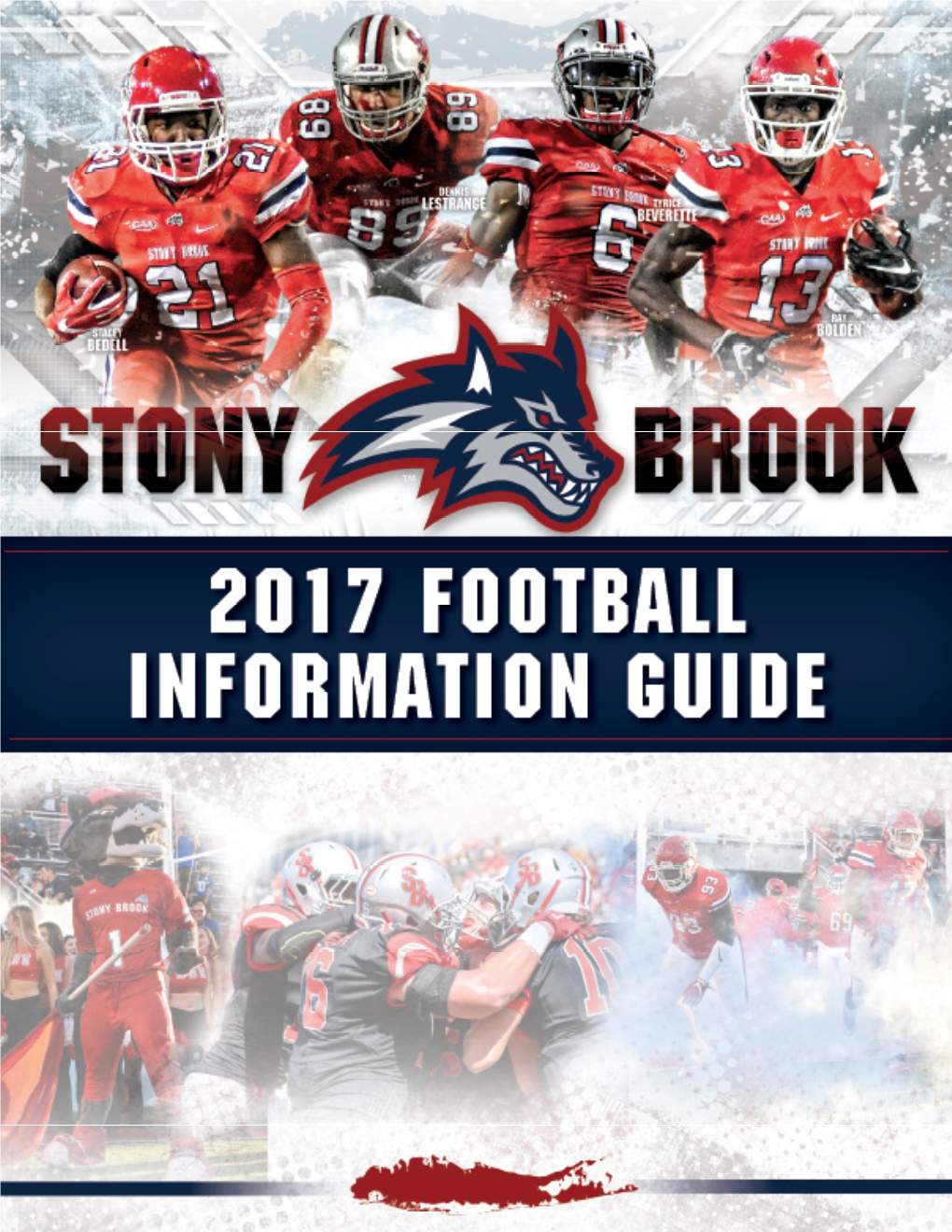 2017 Stony Brook Football Informational Guide 1 2 2017 Stony Brook Football Informational Guide Quick Facts