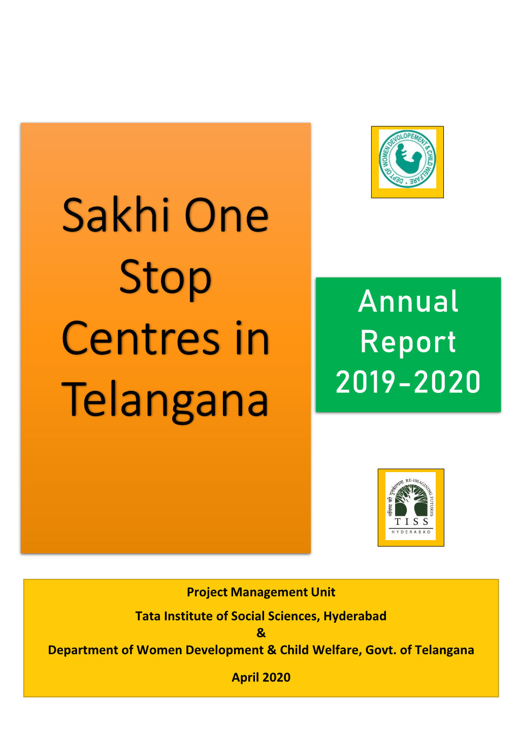 Sakhi One Stop Centres in Telangana