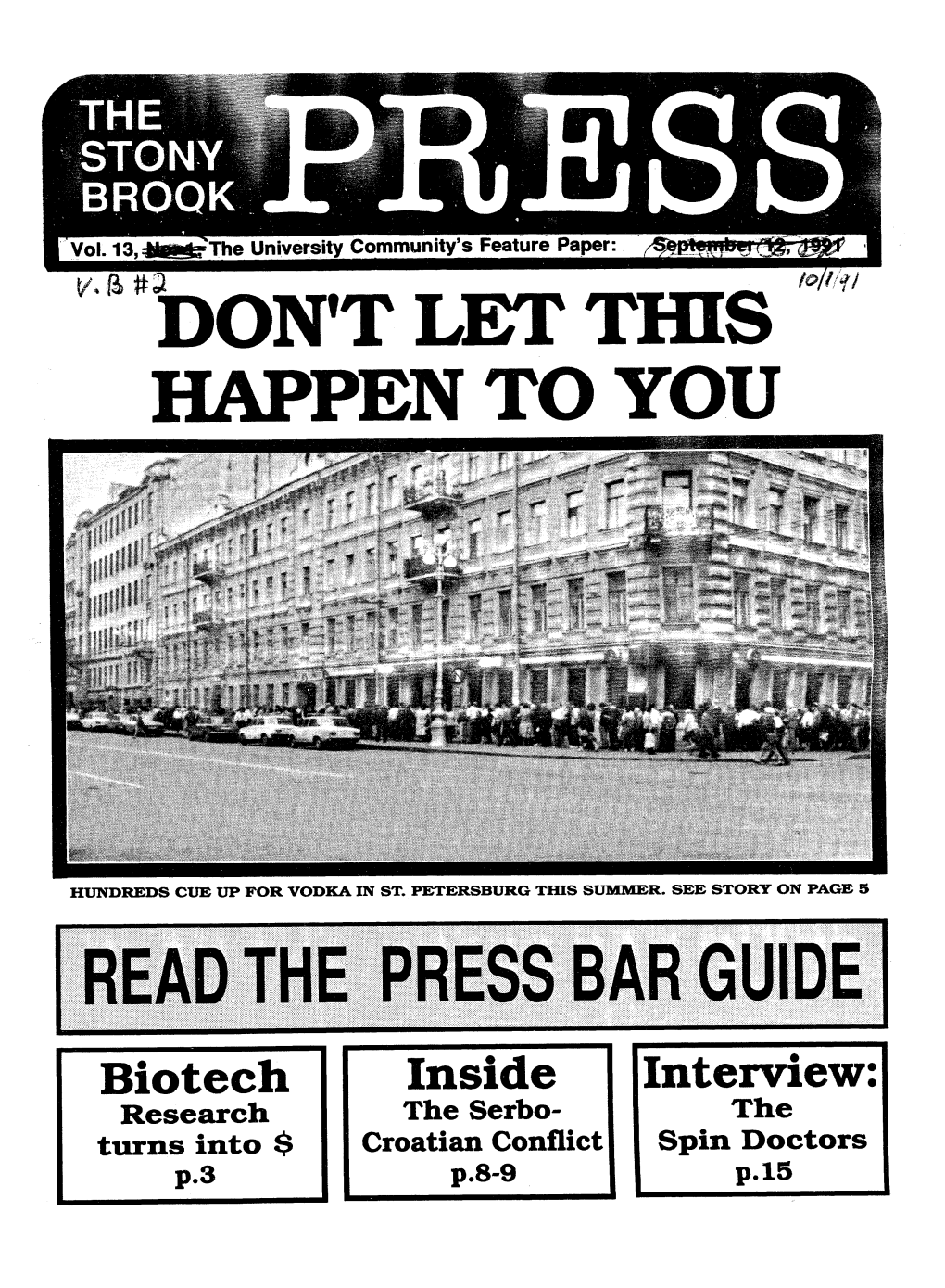 The Stony Brook Press Page 2 11322 Mio Ave., 06-RR.Los Angeles, CA90025 Long Island, Cradle for Biotechnolog )Y.Y Stony Brook University Will Play an Important Role