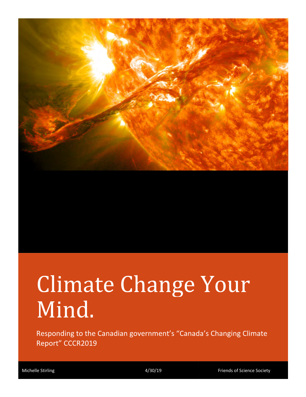 Climate Change Your Mind. Responding to the Canadian Government’S “Canada’S Changing Climate Report” CCCR2019