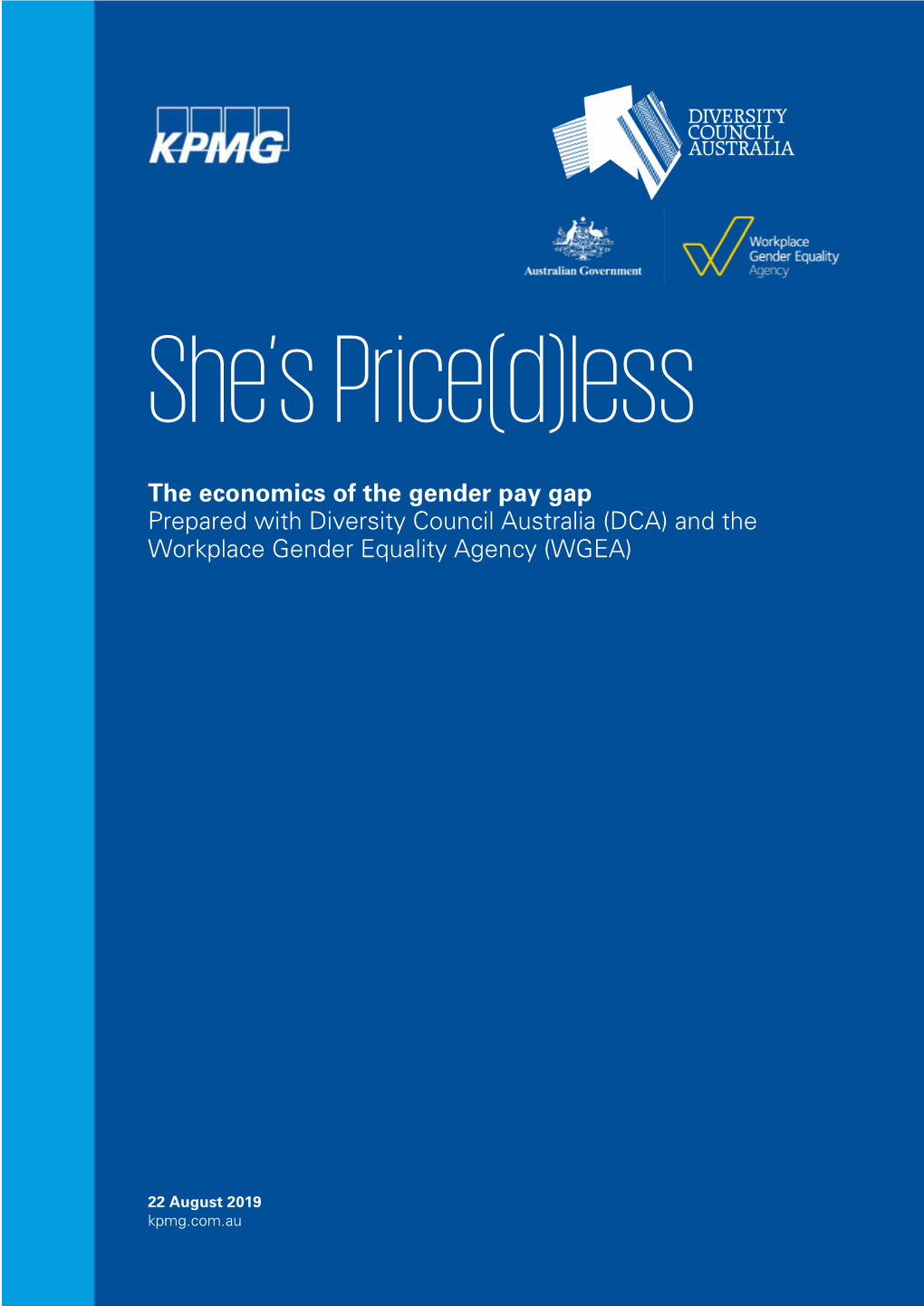 She's Price(D)Less: the Economics of the Gender Pay