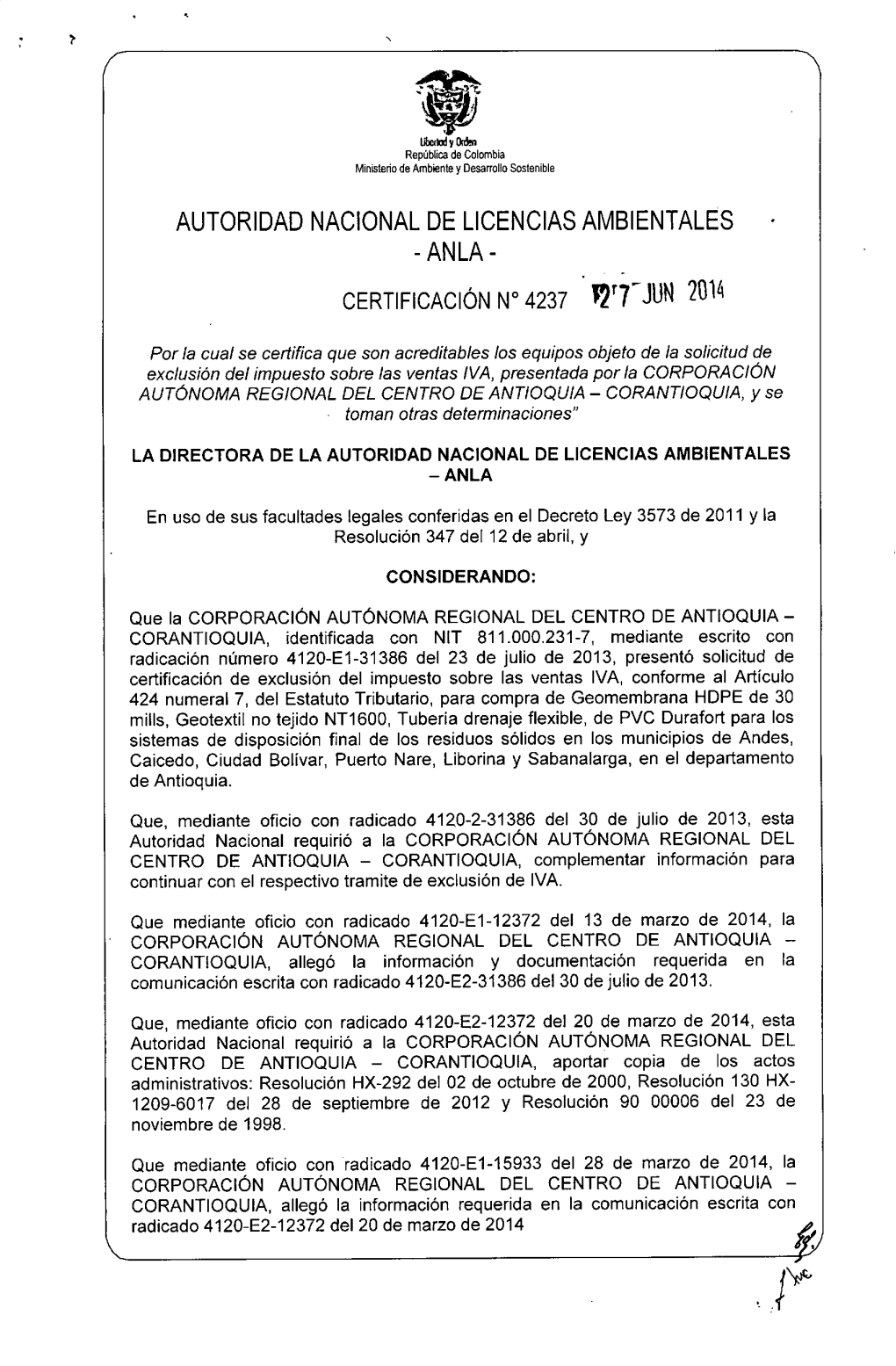 Autoridad Nacional De Licencias Ambientales -Anla - I7721un Certificación N° 4237 2014