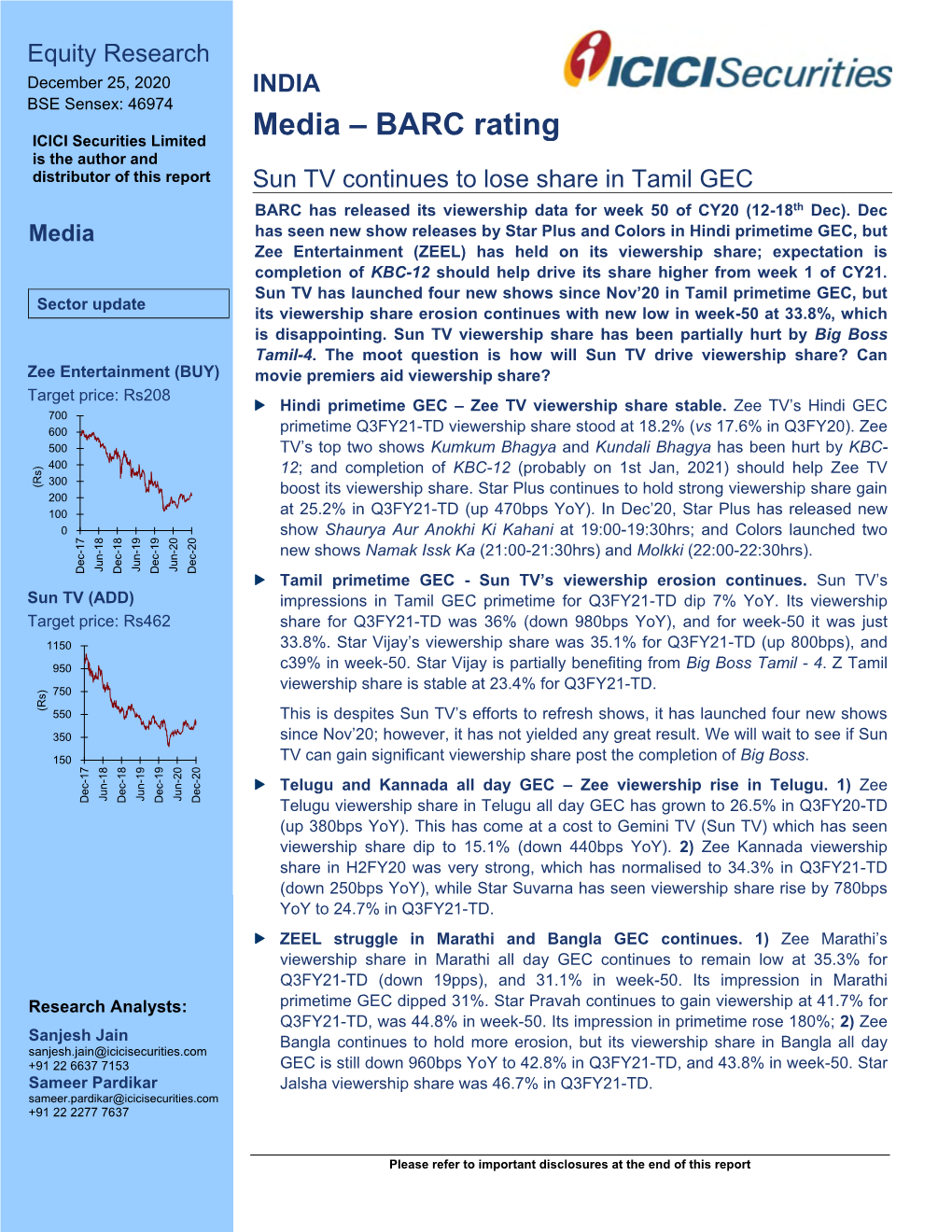 BARC Rating Is the Author and Distributor of This Report Sun TV Continues to Lose Share in Tamil GEC