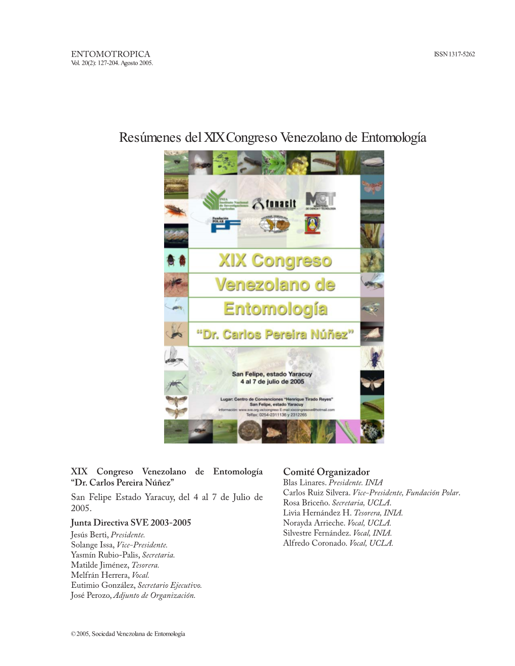 Resúmenes Del XIX Congreso Venezolano De Entomología