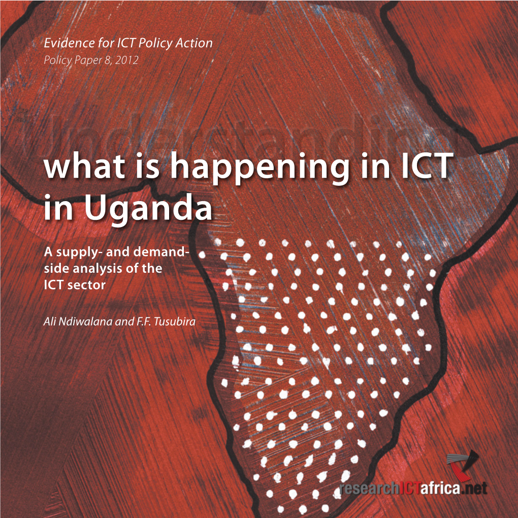 Understanding What Is Happening in ICT in Uganda