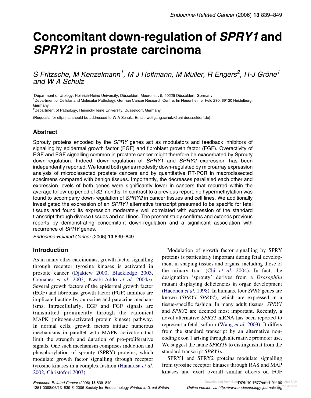 Concomitant Down-Regulation of SPRY1 and SPRY2 in Prostate Carcinoma
