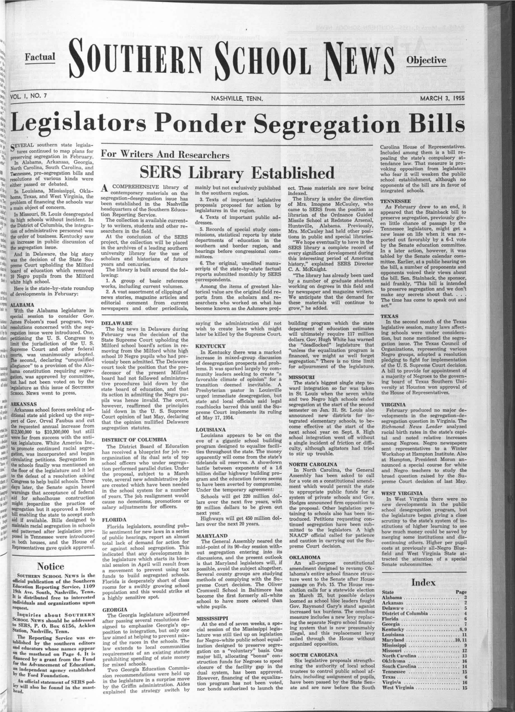 Legislators Ponder Segregation Bills