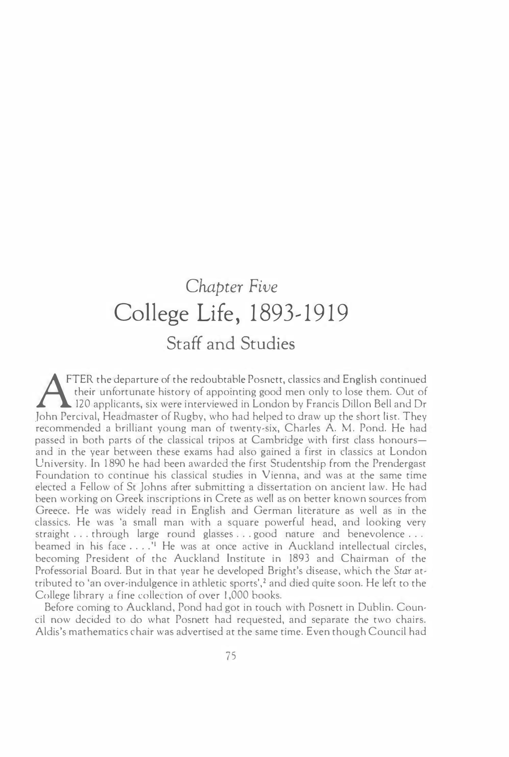 College Life, 1893--1919