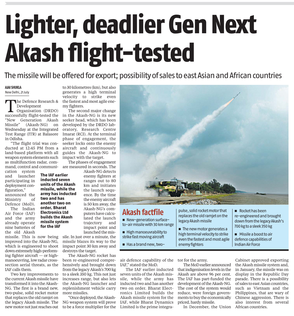 Lighter, Deadlier Gen Next Akash Flight-Tested the Missile Will Be Offered for Export; Possibility of Sales to East Asian and African Countries
