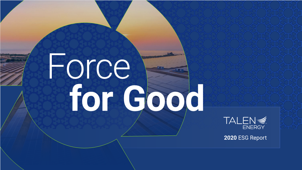 2020 ESG Report Forward Looking Statements 2020 ESG REPORT