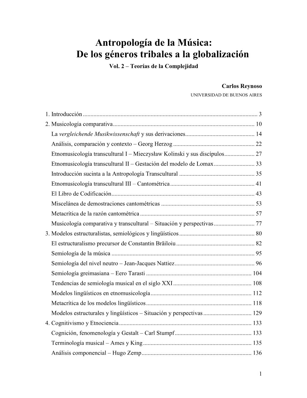 Antropología De La Música: De Los Géneros Tribales a La Globalización Vol