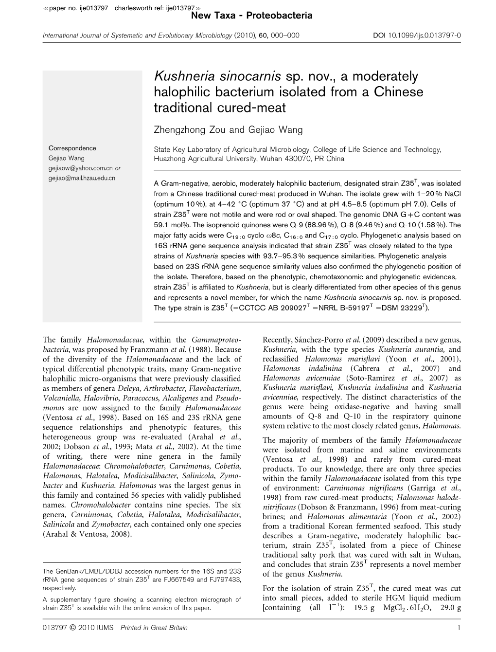 Kushneria Sinocarnis Sp. Nov., a Moderately Halophilic Bacterium Isolated from a Chinese Traditional Cured-Meat