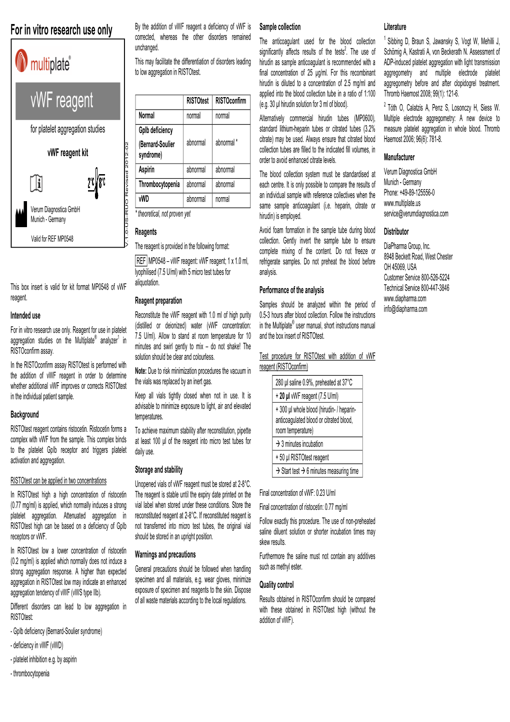 Vwf Reagent in Order to Determine in the Ristoconfirm Assay Ristotest Is Performed with Ristoconfirm Assay