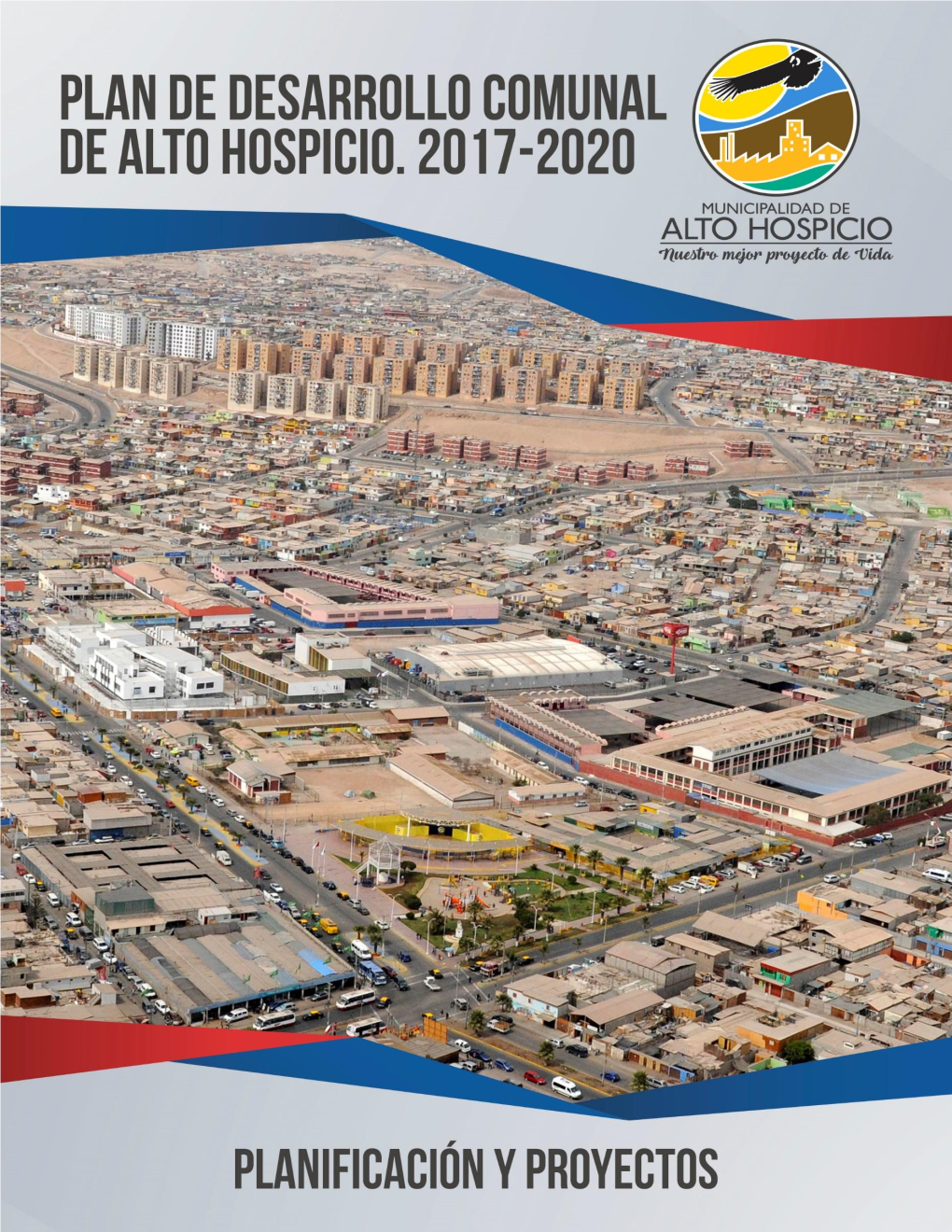 Plan De Desarrollo Comunal De Alto Hospicio 2017- 2020