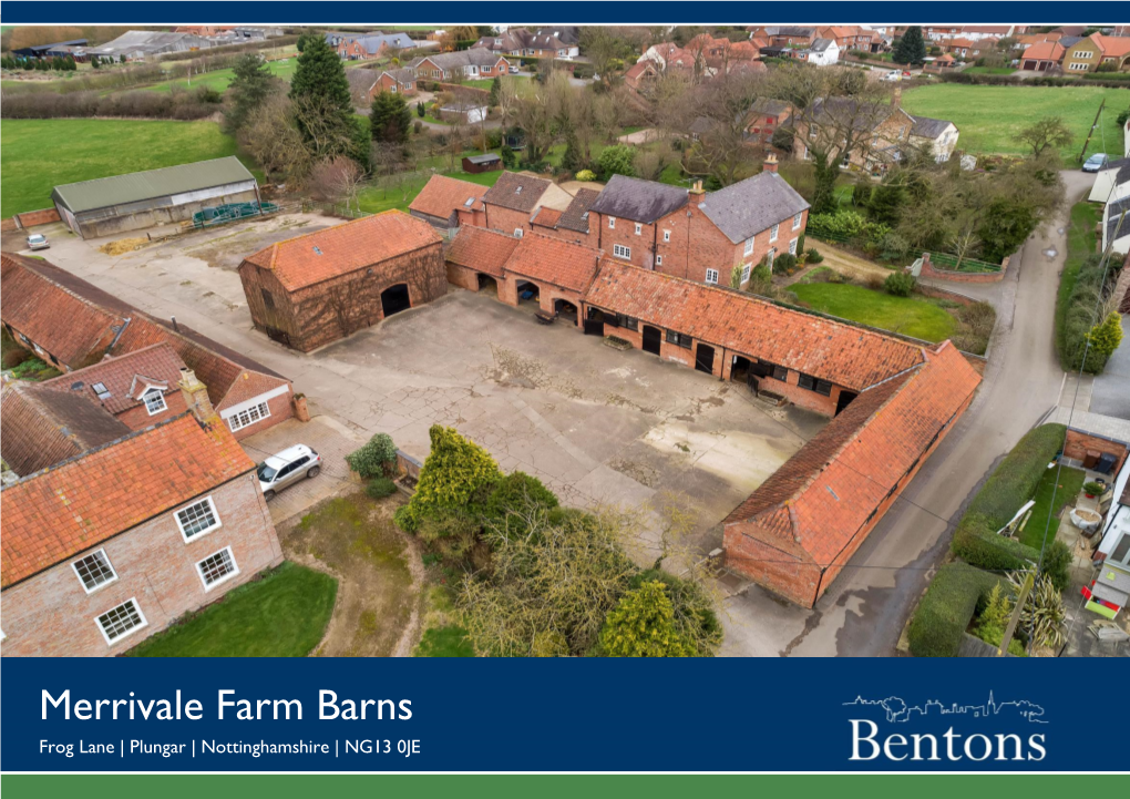 Merrivale Farm Barns Frog Lane | Plungar | Nottinghamshire | NG13 0JE